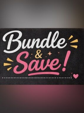 ✨ Bundle & Save ✨